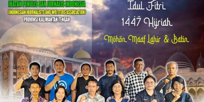 IPJI Kalteng Ajak Insan Pers Perkuat Integritas di Momentum Idul Fitri 1447 H