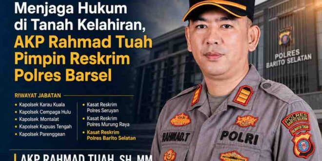 Menjaga Hukum di Tanah Kelahiran, AKP Rahmad Tuah Pimpin Reskrim Polres Barsel